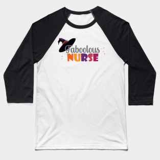 Faboolous nurse halloween design Baseball T-Shirt